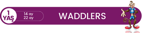 Waddlers Programı Bahçeşehir 14 ay - 22 ay